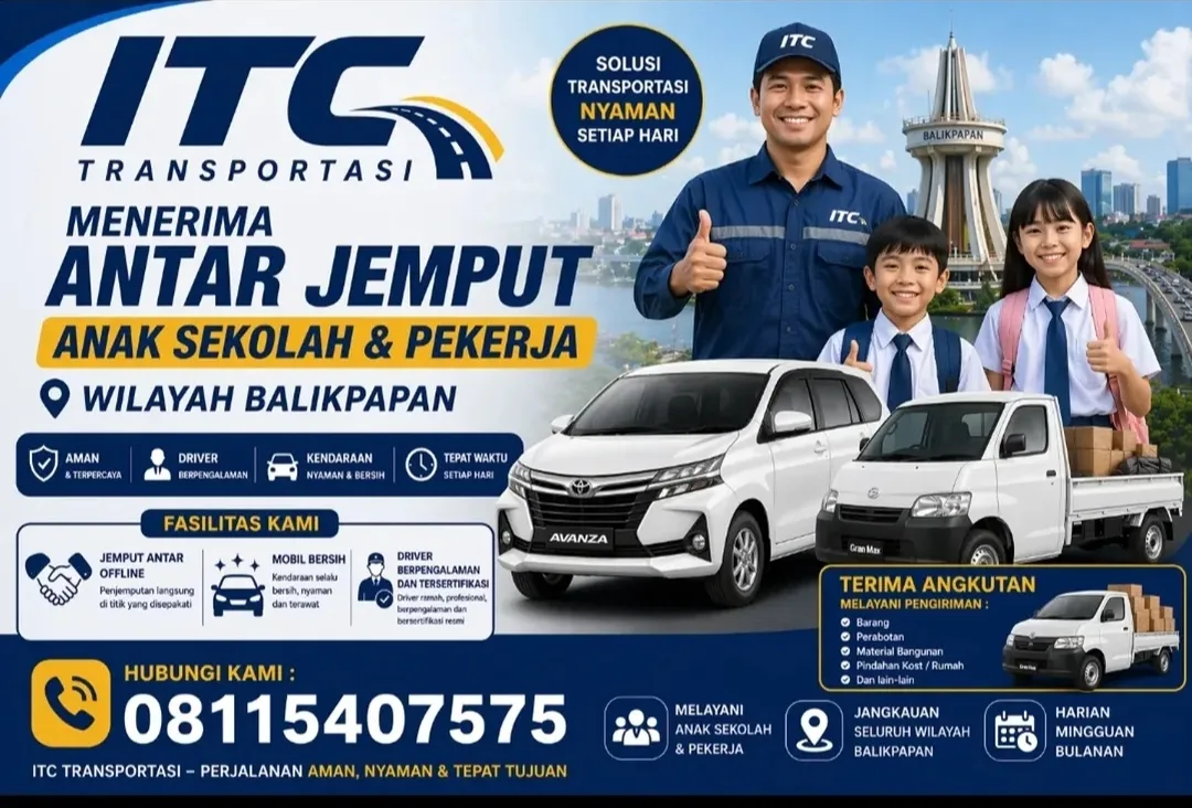 ITC Transport Balikpapan - Jasa Antar Jemput Anak Sekolah & Pekerja serta Kirim Angkut Barang & Pindahan