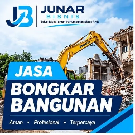 Jasa Bongkar Bangunan Bandung | Junar Bisnis – Demolition & Pembersihan