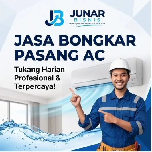 Jasa Bongkar Pasang AC Bandung | Junar Bisnis – Relokasi, Instalasi & Servis