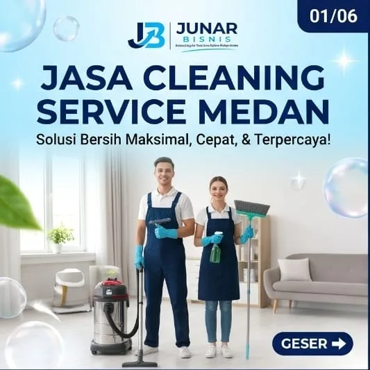 Jasa Cleaning Service Medan | Basic Cleaning, Cuci Karpet & Glass Cleaning — Junar Bisnis
