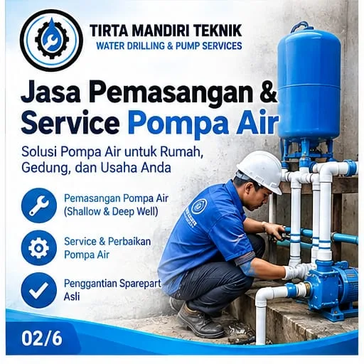 Jasa Pengeboran Sumur Bekasi | Service Pompa Air & Supplier Air Bersih - Tirta Mandiri Teknik - gambar 4