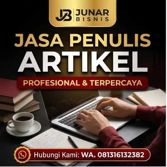 Jasa Penulis Artikel Bandung Profesional untuk Beragam Kebutuhan | Junar Bisnis