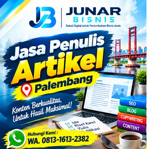 Jasa Penulis Artikel Palembang untuk Konten yang Menarik, Terarah, dan Ramah SEO - gambar 2