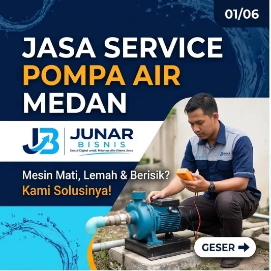 Jasa Service Pompa Air Medan | Perbaikan, Pipa Sumur & Tandon — Junar Bisnis
