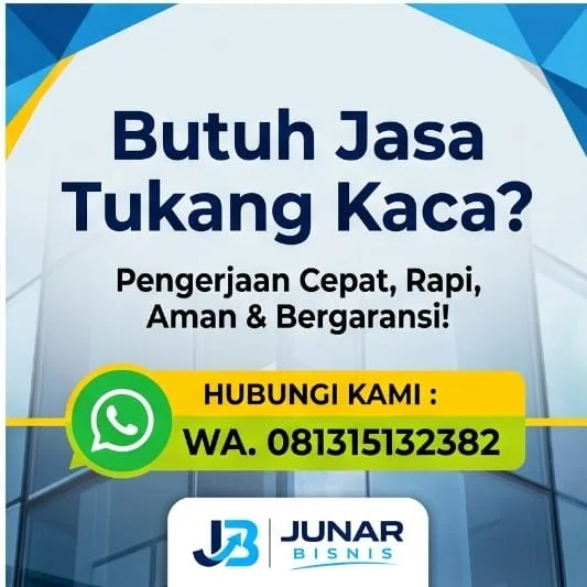 Jasa Tukang Kaca Bandung | Junar Bisnis – Pasang, Servis & Bongkar Pasang - gambar 6