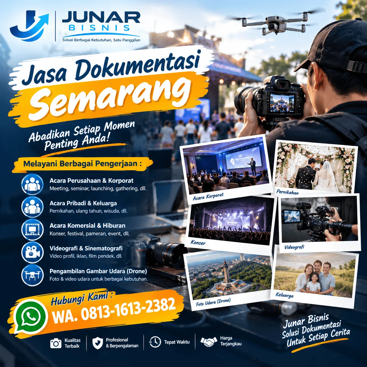 Junar Bisnis | Jasa Dokumentasi Semarang untuk Acara, Video & Drone