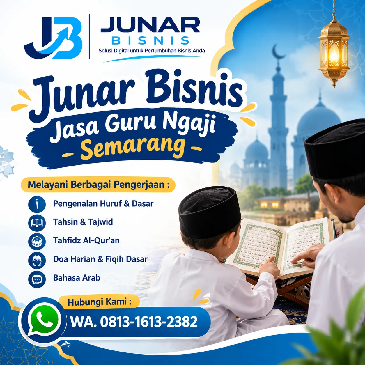 Junar Bisnis | Jasa Guru Ngaji Semarang untuk Anak, Remaja & Dewasa