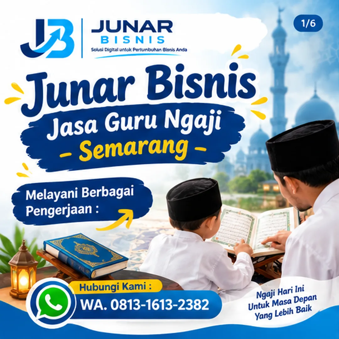 Junar Bisnis | Jasa Guru Ngaji Semarang untuk Anak, Remaja & Dewasa - gambar 2
