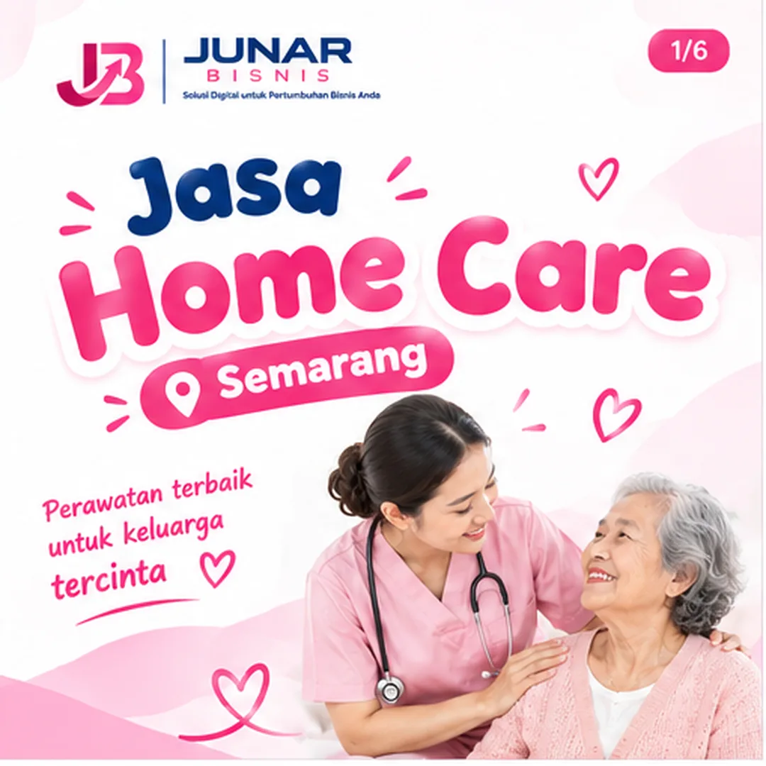 Junar Bisnis | Jasa Home Care Semarang Profesional - gambar 2