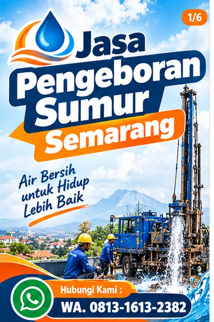 Pengebor Sumur Semarang | Junar Bisnis — Pembuatan, Pompa & Perawatan