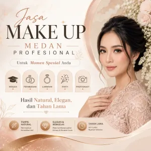 Jasa Make Up Medan Profesional untuk Wisuda, Pernikahan, Lamaran, Party & Photoshoot | Hasil Natural, Elegan, dan Tahan Lama