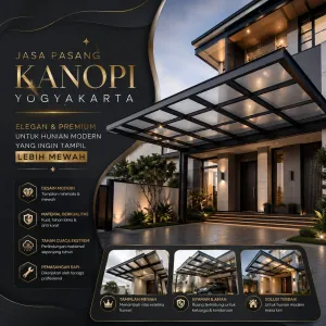 Jasa Pasang Kanopi Yogyakarta Elegan dan Premium untuk Hunian Modern yang Ingin Tampil Lebih Mewah