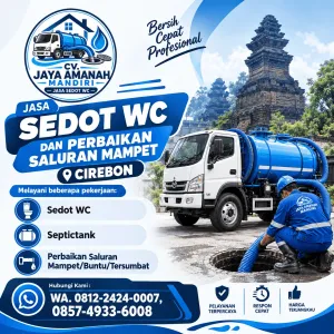 Jasa Sedot WC Cirebon & Perbaikan Saluran Mampet | CV Jaya Amanah Mandiri