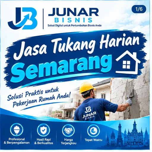 Tukang Harian Semarang | Junar Bisnis Jasa Tukang Terdekat