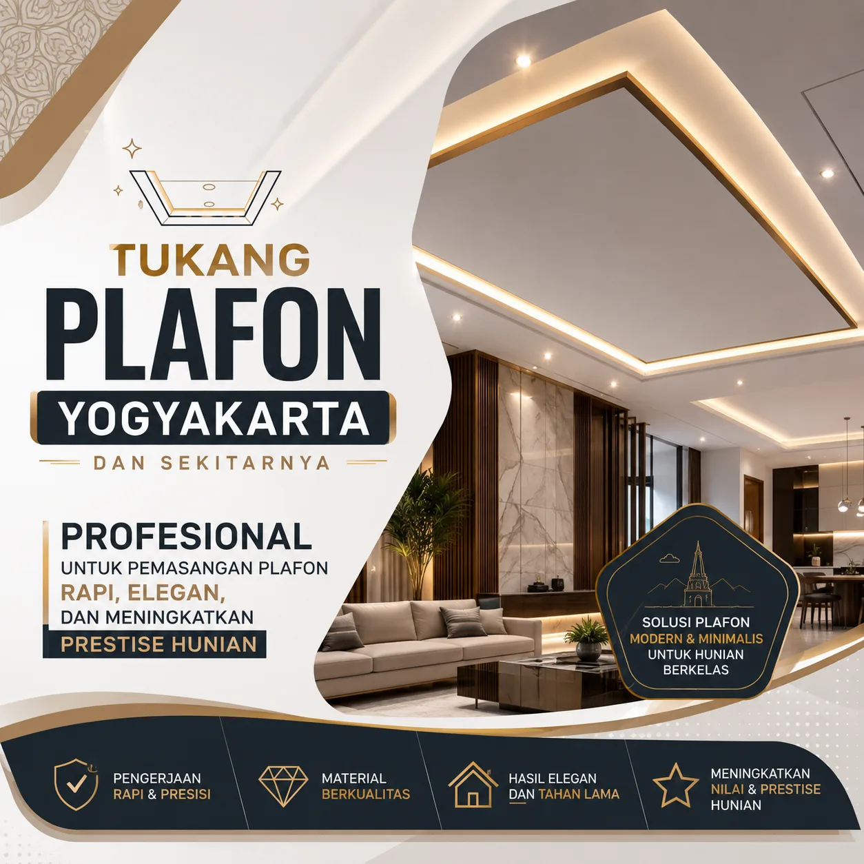 Tukang Plafon Yogyakarta dan Sekitarnya Profesional untuk Pemasangan Plafon Rapi, Elegan, dan Meningkatkan Prestise Hunian